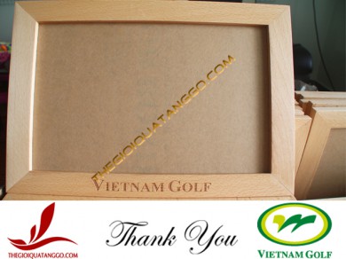 Khách hàng tiêu biểu – Công ty TNHH Liên doanh Hoa Việt (Vietnam Golf) đặt khung hình gỗ beech để tặng khách hàng